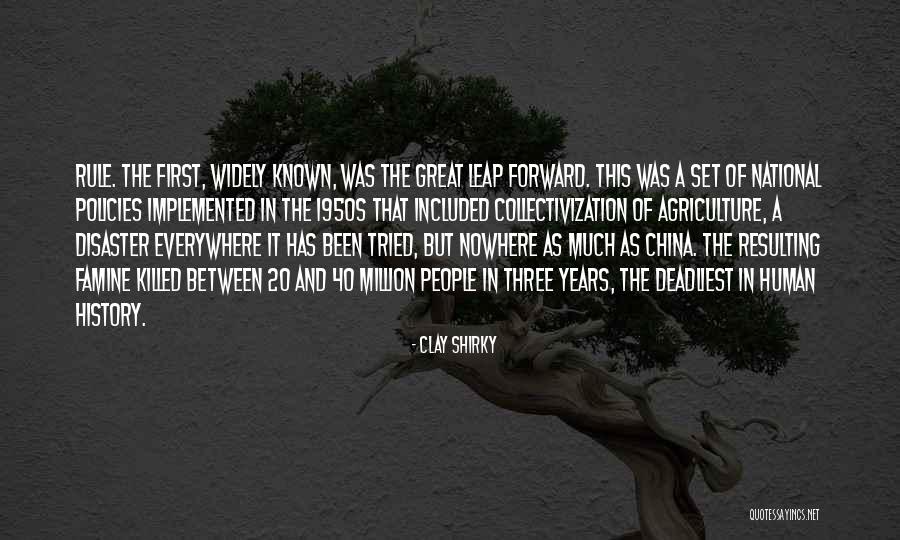 Leap Forward Quotes By Clay Shirky