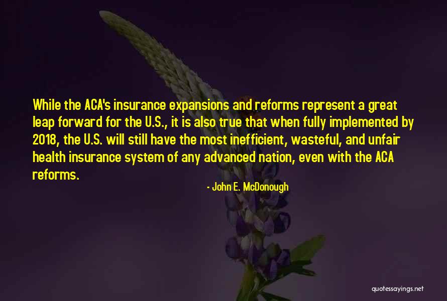 Leap Forward Quotes By John E. McDonough