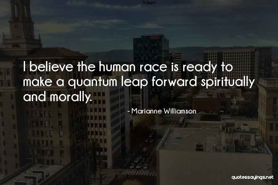 Leap Forward Quotes By Marianne Williamson