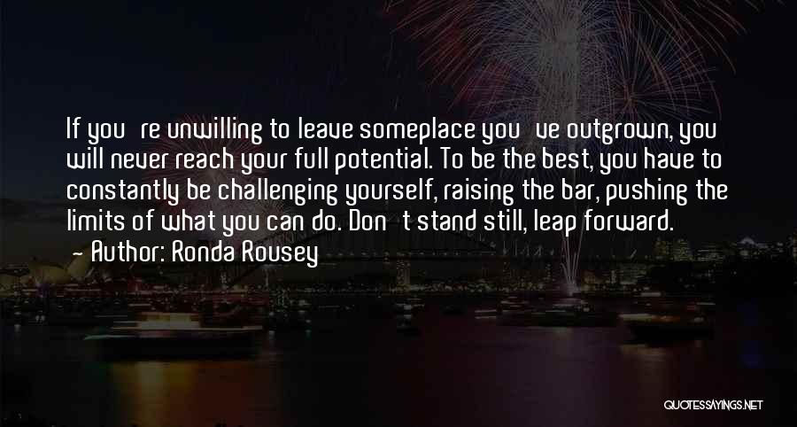 Leap Forward Quotes By Ronda Rousey