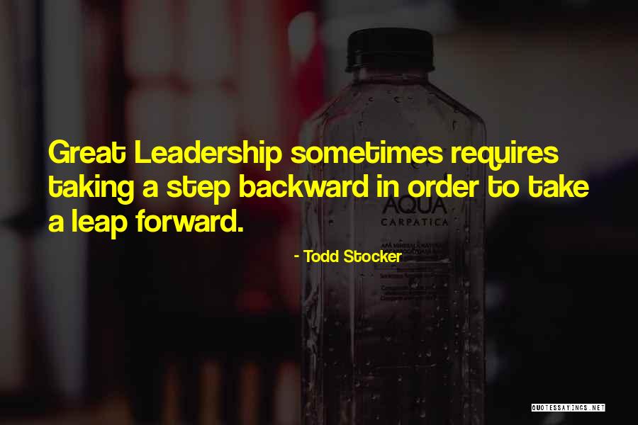 Leap Forward Quotes By Todd Stocker