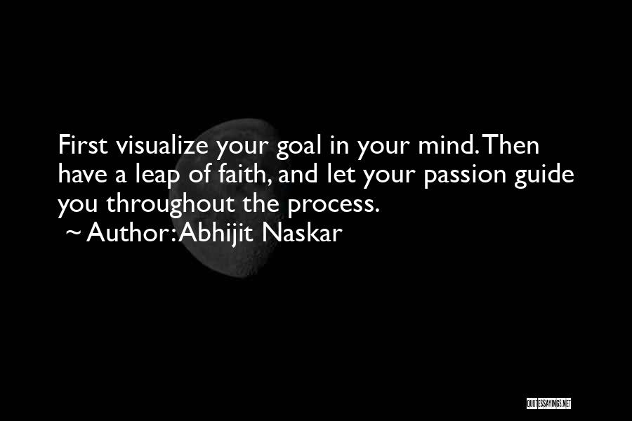 Leap Inspirational Quotes By Abhijit Naskar