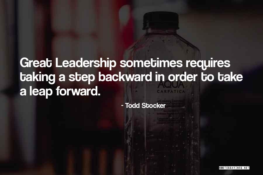 Leap Inspirational Quotes By Todd Stocker