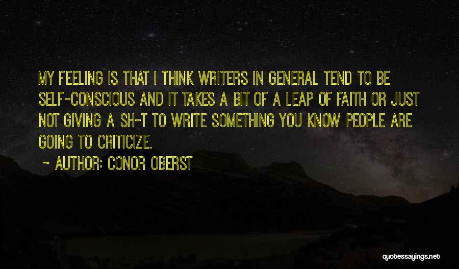 Leap Of Faith Quotes By Conor Oberst