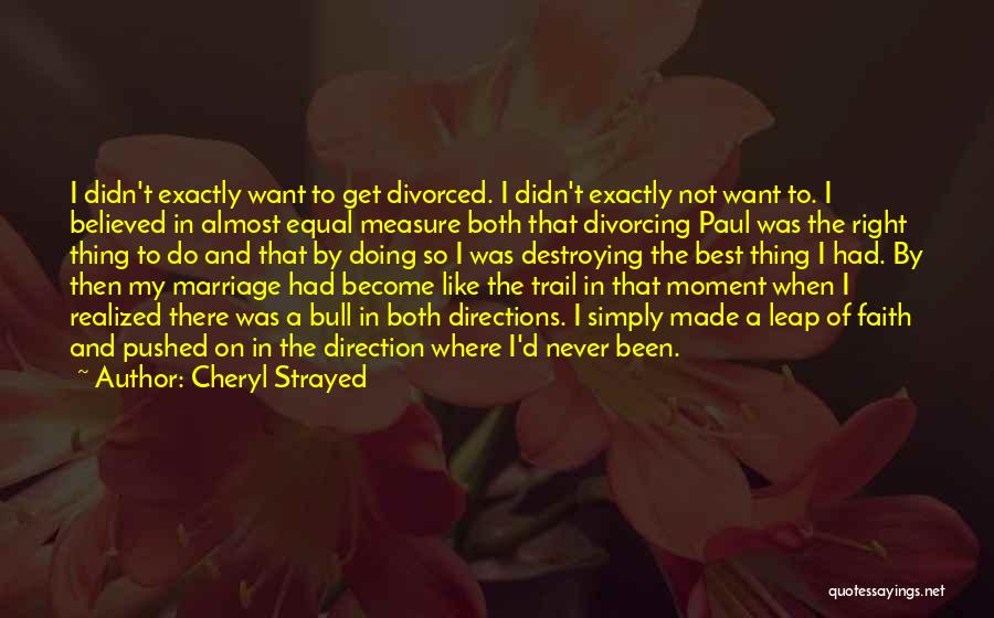 Leap Quotes By Cheryl Strayed