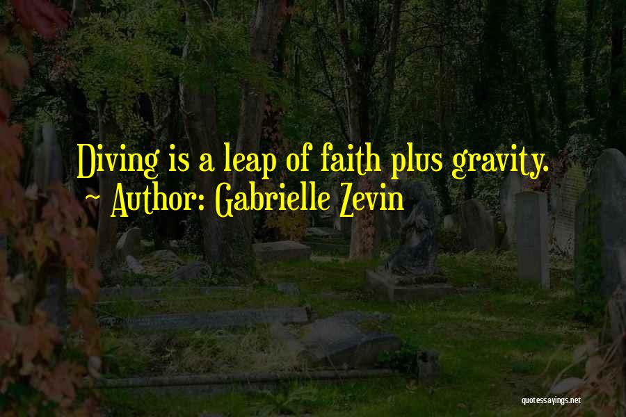 Leap Quotes By Gabrielle Zevin