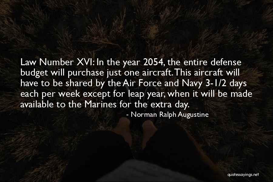 Leap Year Day Quotes By Norman Ralph Augustine Leap Year Day Quotes By Norman Ralph Augustine