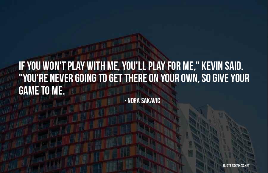 Leapd Quotes By Nora Sakavic Leapd Quotes By Nora Sakavic
