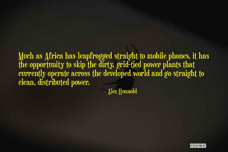 Leapfrogged Quotes By Alex Honnold Leapfrogged Quotes By Alex Honnold