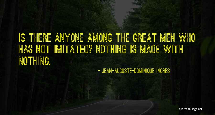 Leapfrogging Quotes By Jean-Auguste-Dominique Ingres Leapfrogging Quotes By Jean-Auguste-Dominique Ingres