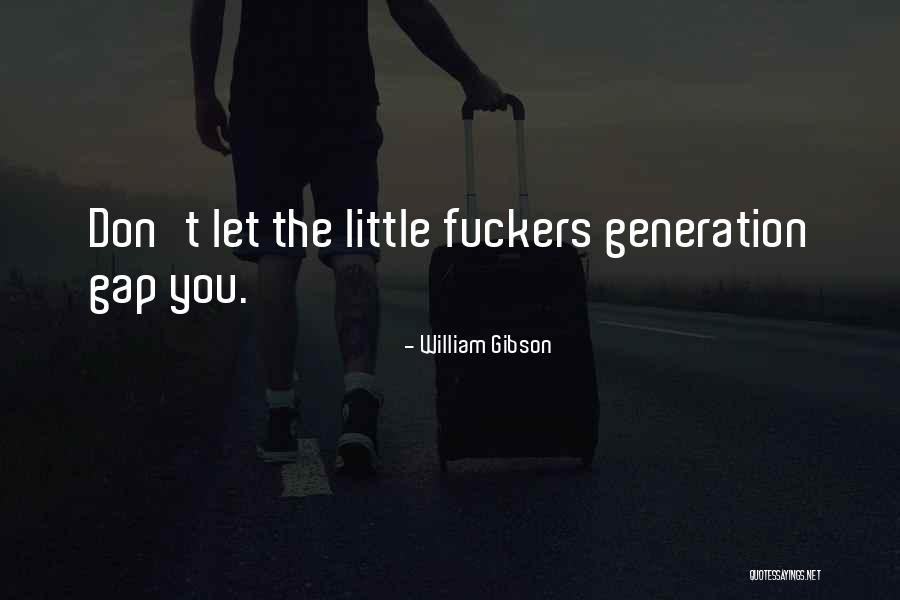 Leapfrogging Quotes By William Gibson Leapfrogging Quotes By William Gibson