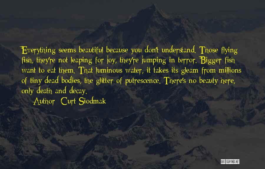 Leaping For Joy Quotes By Curt Siodmak