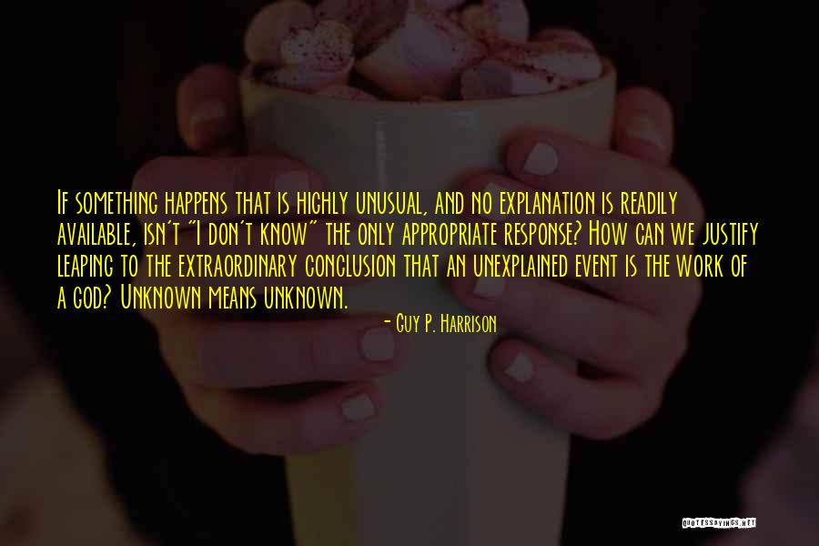 Leaping Into The Unknown Quotes By Guy P. Harrison Leaping Into The Unknown Quotes By Guy P. Harrison