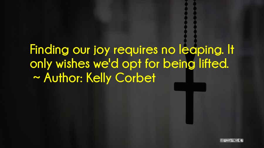 Leaping Quotes By Kelly Corbet