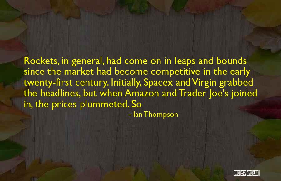 Leaps And Bounds Quotes By Ian Thompson