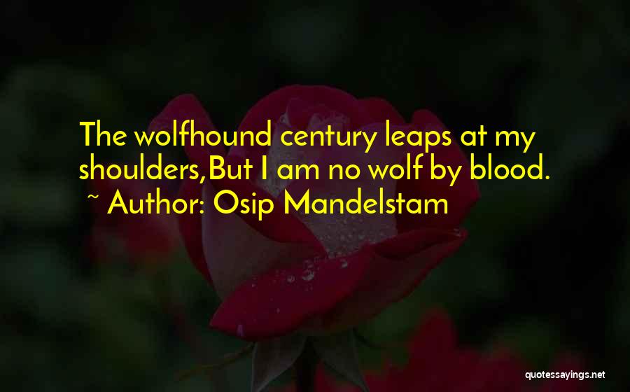 Leaps Quotes By Osip Mandelstam