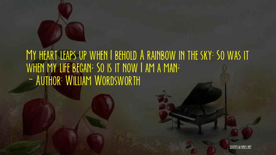 Leaps Quotes By William Wordsworth