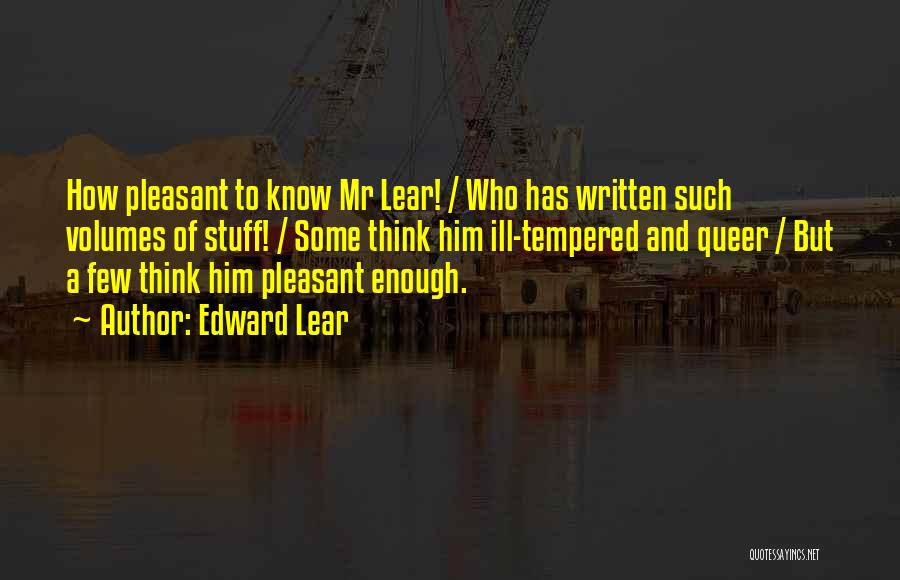 Lear Quotes By Edward Lear