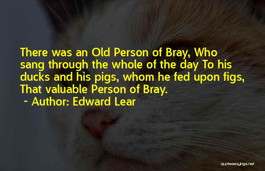 Lear Quotes By Edward Lear