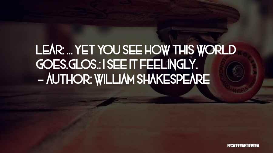 Lear Quotes By William Shakespeare