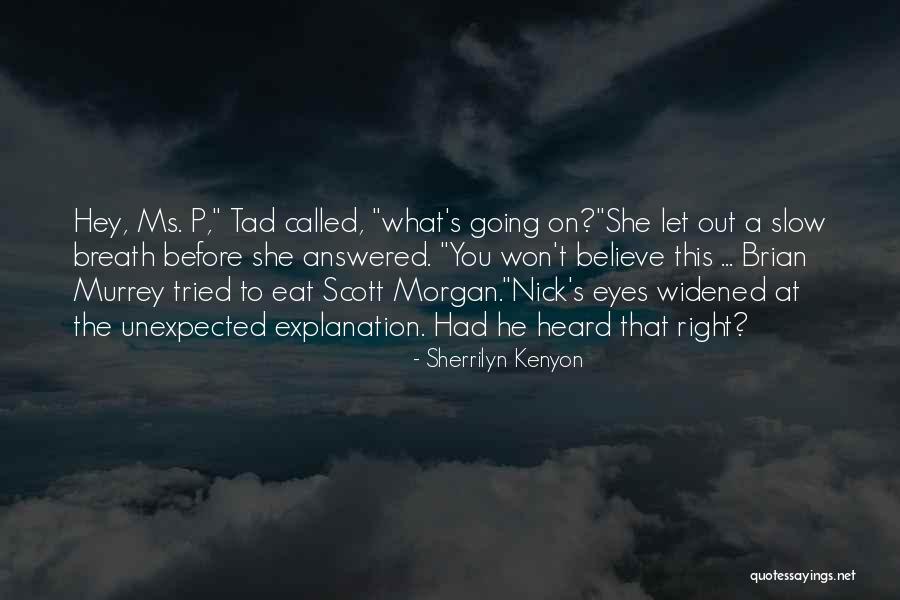 Leardi Dental In Kennett Quotes By Sherrilyn Kenyon Leardi Dental In Kennett Quotes By Sherrilyn Kenyon
