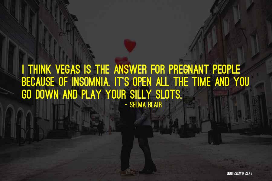 Leardini Christina Quotes By Selma Blair Leardini Christina Quotes By Selma Blair