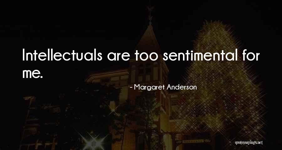 Leariellesimone Quotes By Margaret Anderson Leariellesimone Quotes By Margaret Anderson