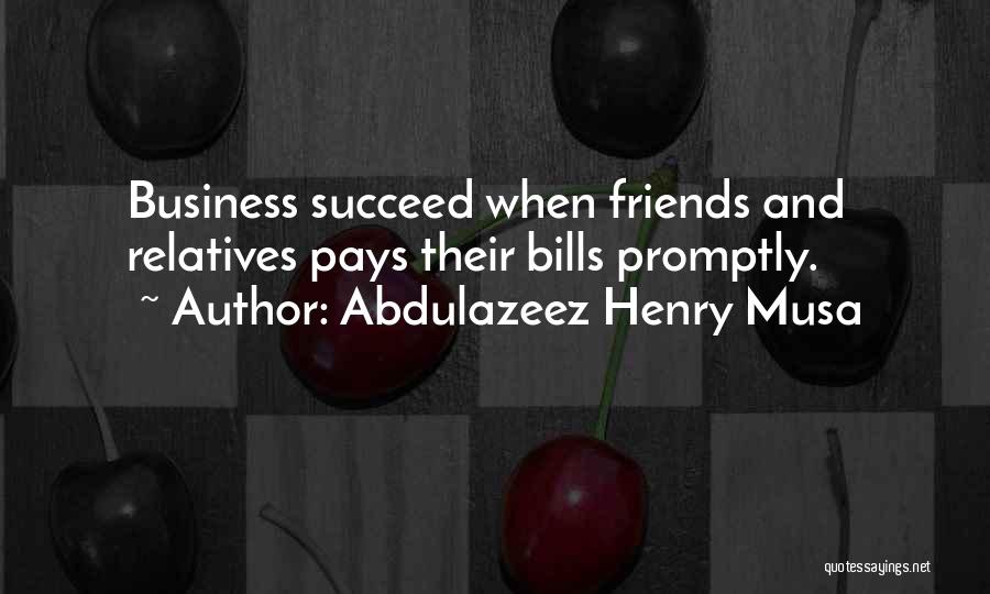Learing From Mistakes Quotes By Abdulazeez Henry Musa