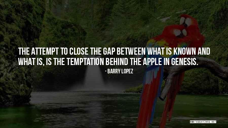 Learmont Consulting Quotes By Barry Lopez Learmont Consulting Quotes By Barry Lopez