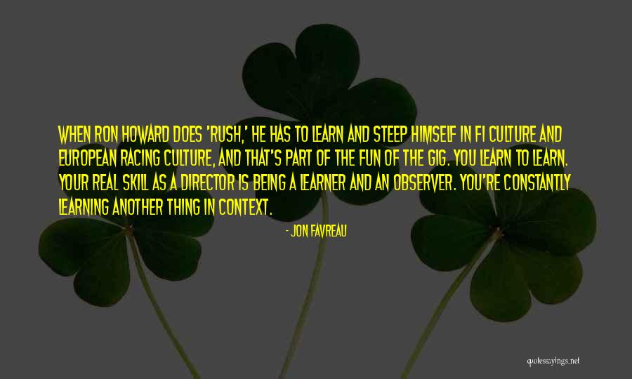 Learn A Skill Quotes By Jon Favreau Learn A Skill Quotes By Jon Favreau