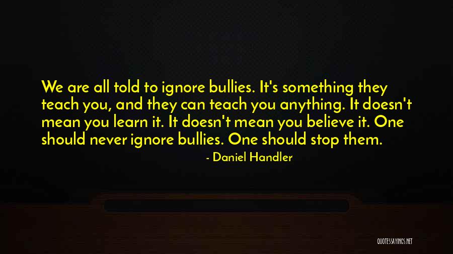 Learn All You Can Quotes By Daniel Handler Learn All You Can Quotes By Daniel Handler