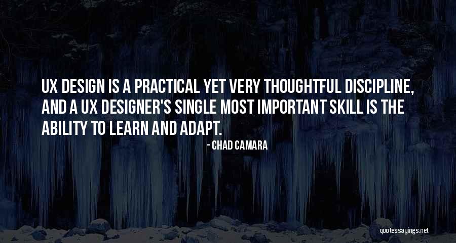 Learn And Adapt Quotes By Chad Camara Learn And Adapt Quotes By Chad Camara
