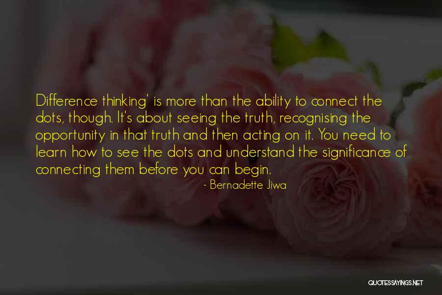 Learn And Connect Quotes By Bernadette Jiwa Learn And Connect Quotes By Bernadette Jiwa
