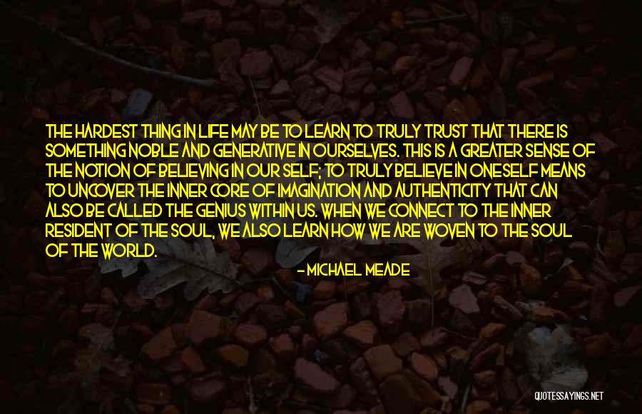Learn And Connect Quotes By Michael Meade Learn And Connect Quotes By Michael Meade
