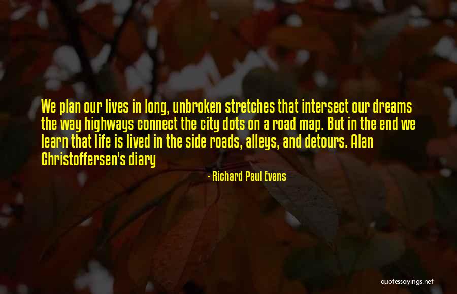 Learn And Connect Quotes By Richard Paul Evans Learn And Connect Quotes By Richard Paul Evans