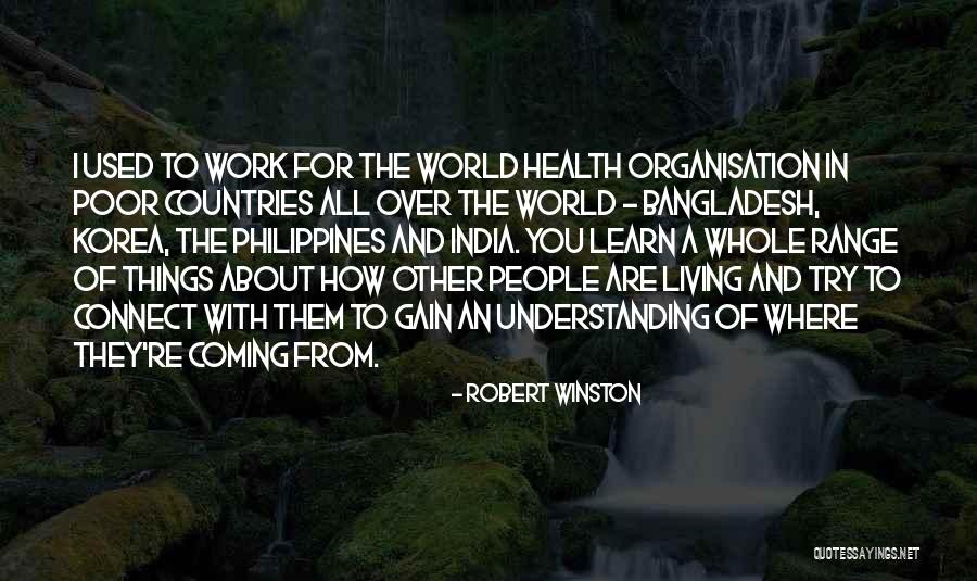 Learn And Connect Quotes By Robert Winston Learn And Connect Quotes By Robert Winston