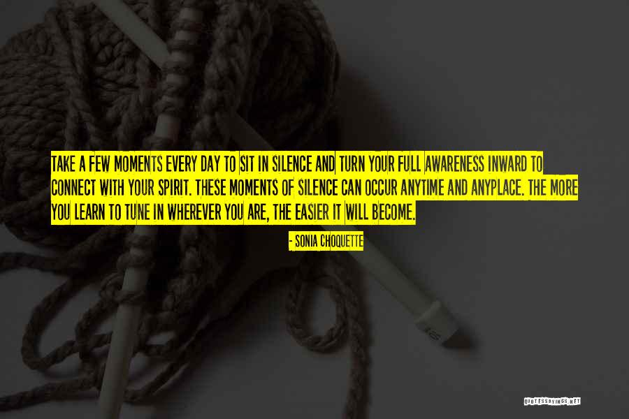 Learn And Connect Quotes By Sonia Choquette Learn And Connect Quotes By Sonia Choquette