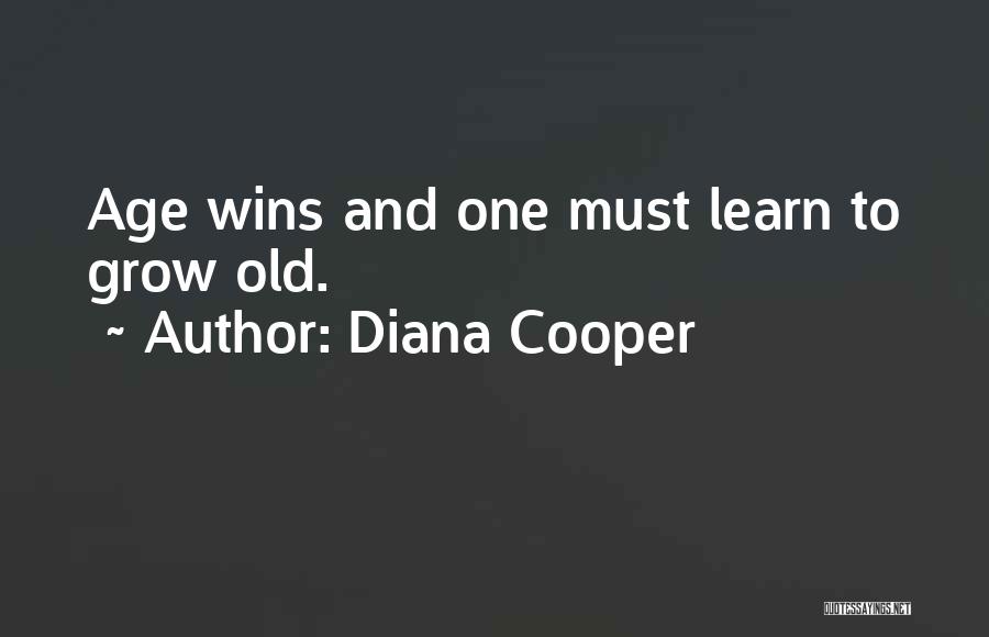 Learn And Grow Quotes By Diana Cooper