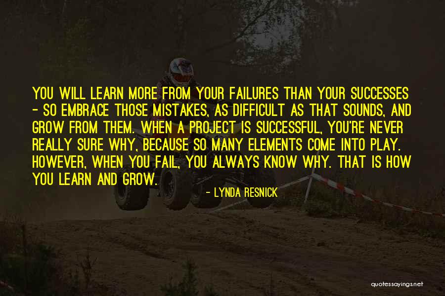 Learn And Grow Quotes By Lynda Resnick