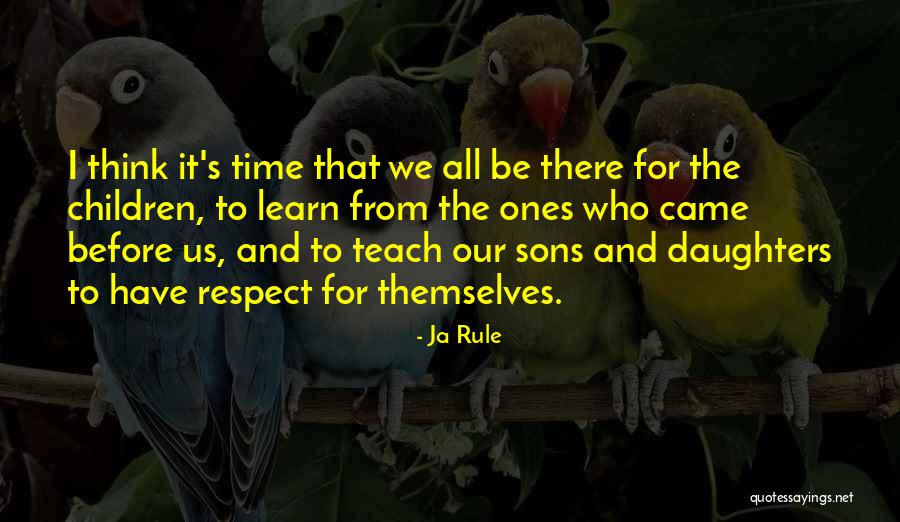Learn And Teach Quotes By Ja Rule Learn And Teach Quotes By Ja Rule