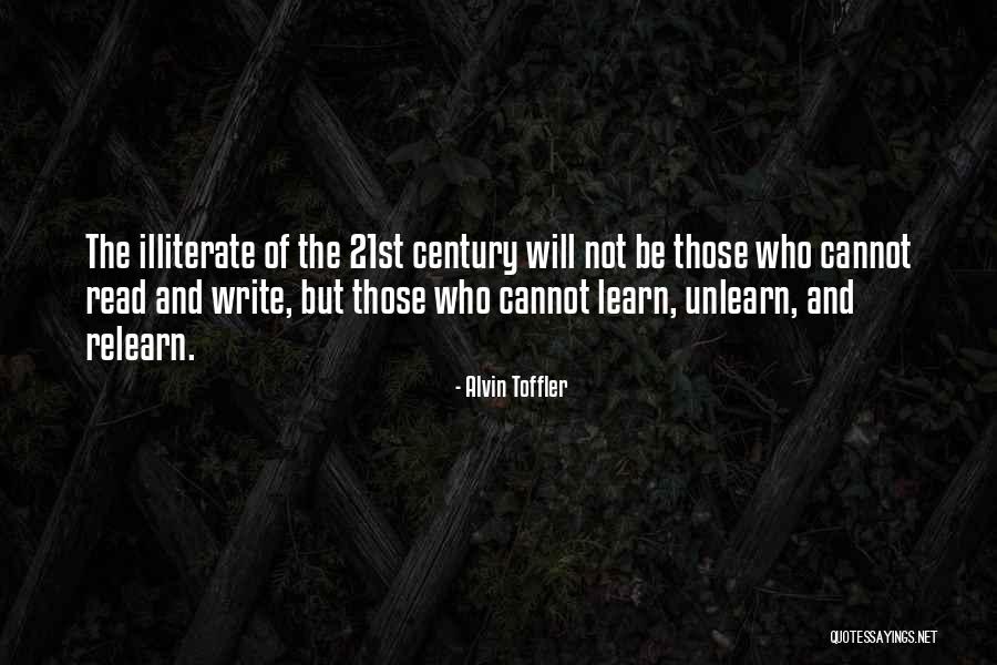 Learn And Unlearn Quotes By Alvin Toffler Learn And Unlearn Quotes By Alvin Toffler
