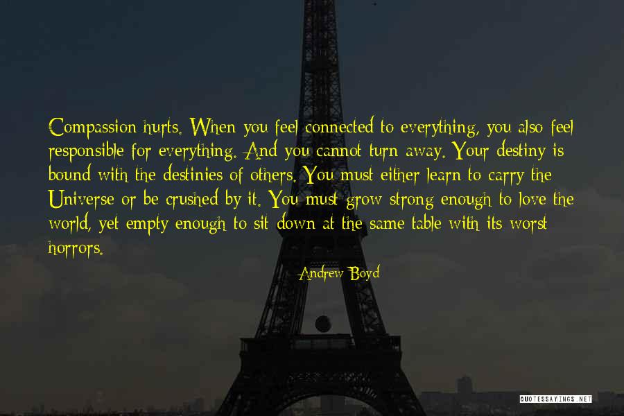 Learn Empathy Quotes By Andrew Boyd Learn Empathy Quotes By Andrew Boyd