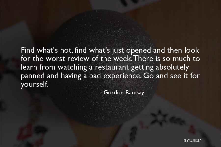 Learn For Yourself Quotes By Gordon Ramsay Learn For Yourself Quotes By Gordon Ramsay
