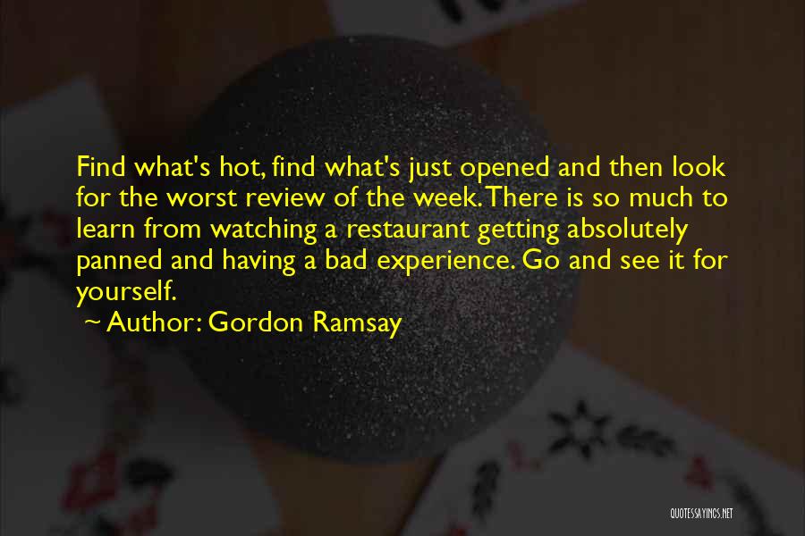 Learn From Bad Experience Quotes By Gordon Ramsay