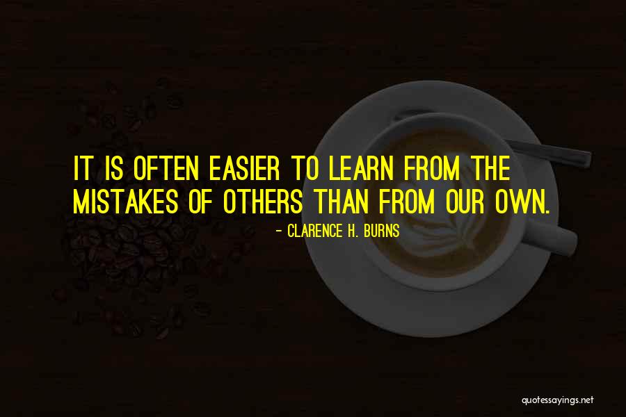 Learn From Errors Quotes By Clarence H. Burns Learn From Errors Quotes By Clarence H. Burns