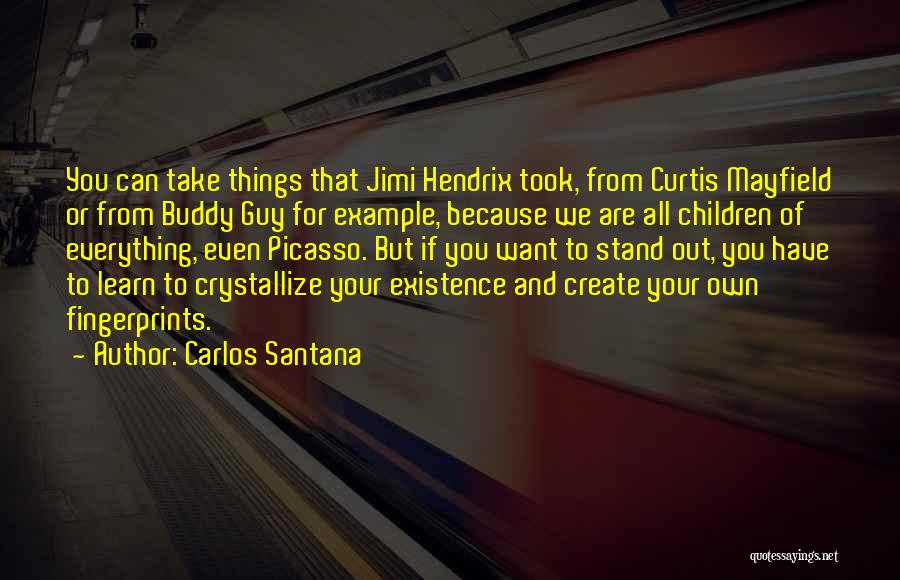 Learn From Example Quotes By Carlos Santana