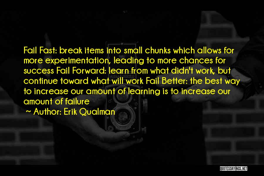 Learn From Failure Quotes By Erik Qualman