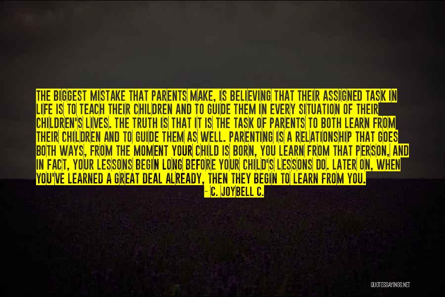 Learn From Lessons Quotes By C. JoyBell C. Learn From Lessons Quotes By C. JoyBell C.