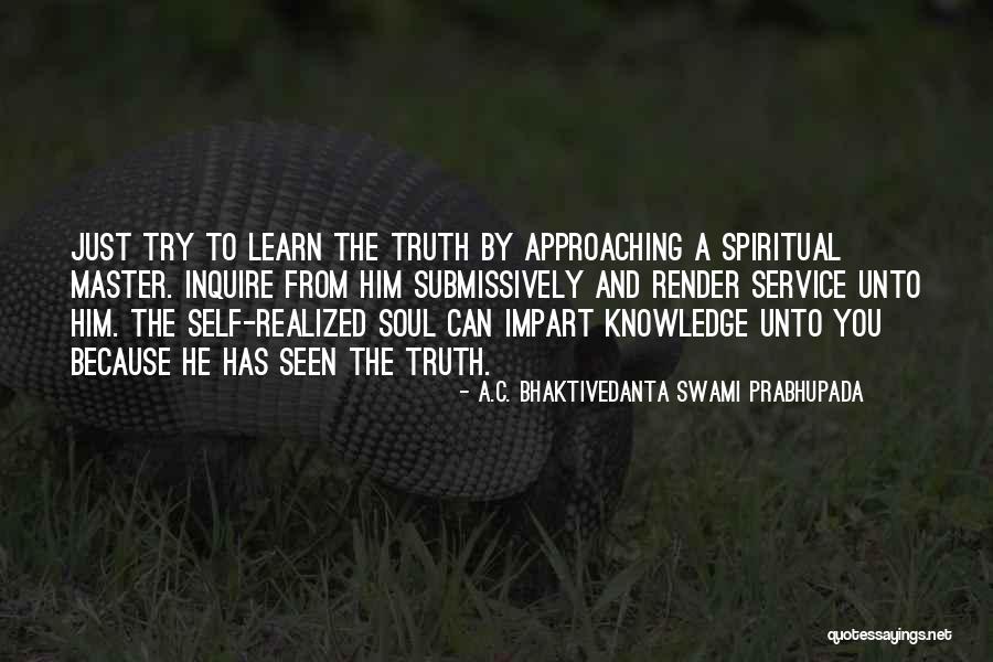 Learn From Master Quotes By A.C. Bhaktivedanta Swami Prabhupada Learn From Master Quotes By A.C. Bhaktivedanta Swami Prabhupada