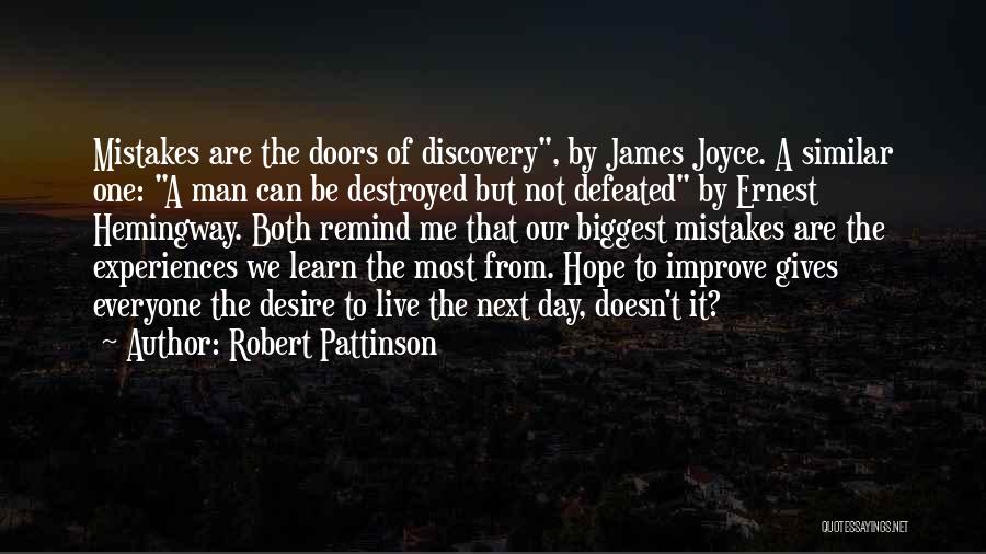 Learn From Mistakes Quotes By Robert Pattinson